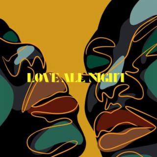 Love All Night