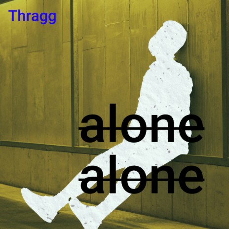 alone alone | Boomplay Music