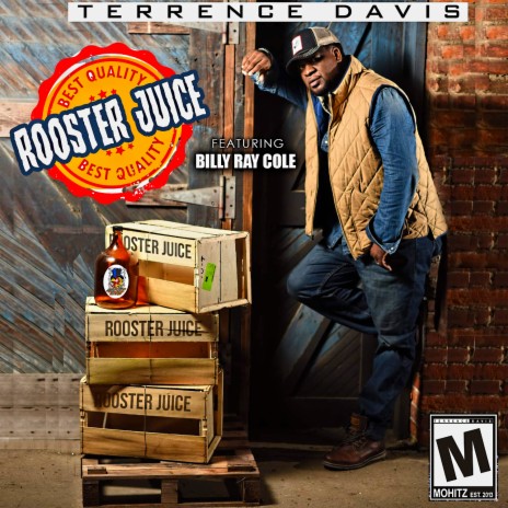 Rooster Juice ft. Billy Ray Cole | Boomplay Music