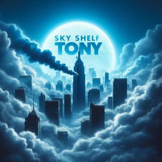 Sky Shelf Tony