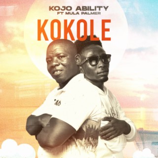 KOKOLE ft Mula Palmer