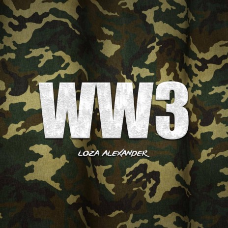 WW3 | Boomplay Music