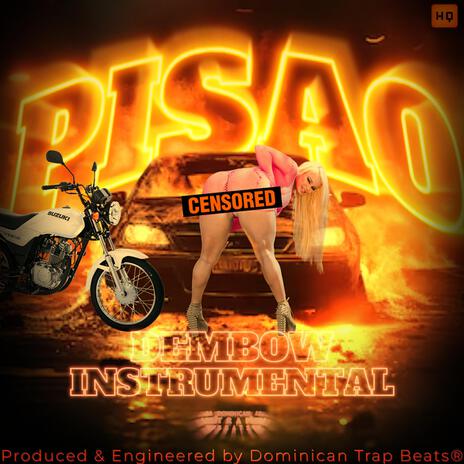 Pisao (Dembow Instrumental) | Boomplay Music