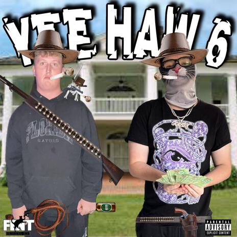 YeeHaw 6 ft. Goosey Floods ZFFZ | Boomplay Music