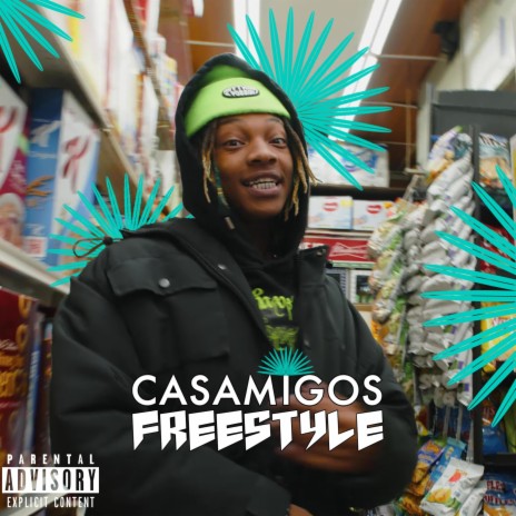 Casamigos Freestyle | Boomplay Music