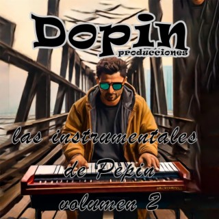 Las instrumentales de Pepin volumen 2