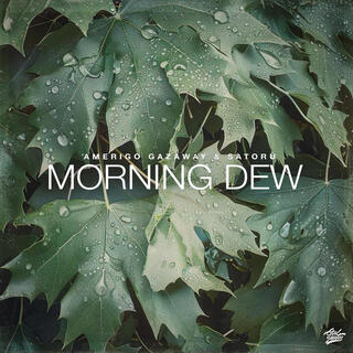 Morning Dew