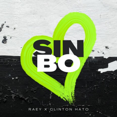 Sin Bo ft. Clinton Hato | Boomplay Music