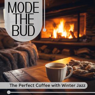 The Perfect Coffee with Winter Jazz