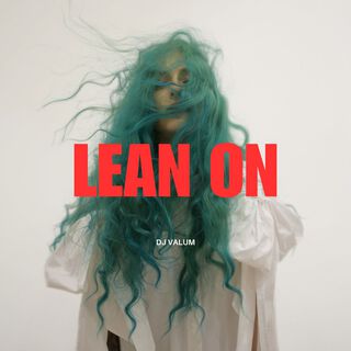 Lean On