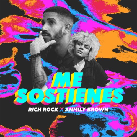 Me Sostienes ft. Anmily Brown | Boomplay Music