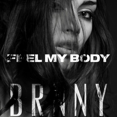 Feel My Body ft. Vanesa