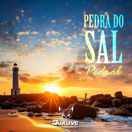 Pedra do Sal (A Grande Pedral) | Boomplay Music