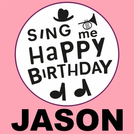 Happy Birthday Jason (Jazz Version)