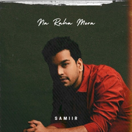 Na raha mera | Boomplay Music