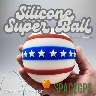 Silicone Super Ball (Disco/Funk)