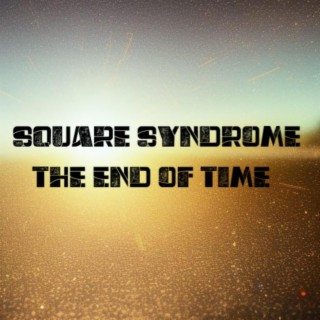 The End Of Time (Unknow location, 10 ²²²² billions years) lyrics | Boomplay Music