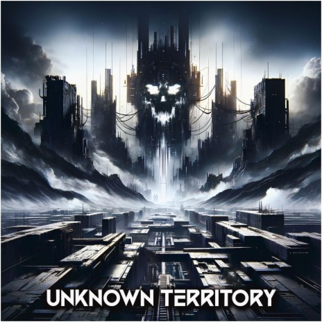 Unknown Territory | Boomplay Music