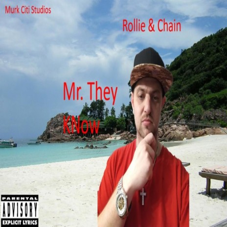 Rollie & Chain ft. Big Red