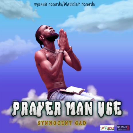 Prayer Man Use | Boomplay Music