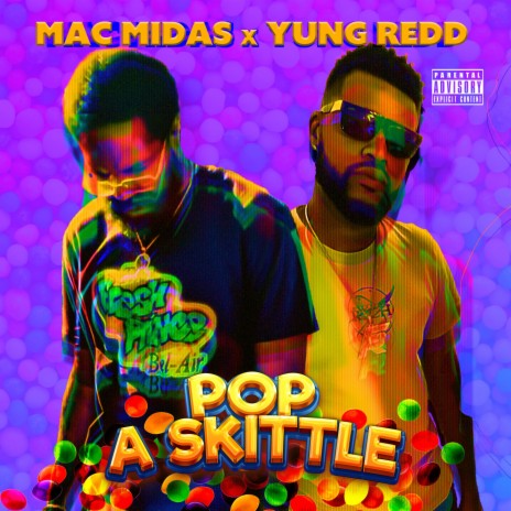 Pop a Skittle ft. Yung Redd | Boomplay Music