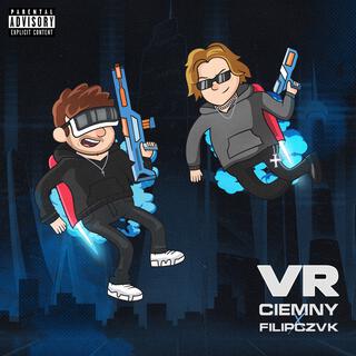 VR ft. filpczvk lyrics | Boomplay Music