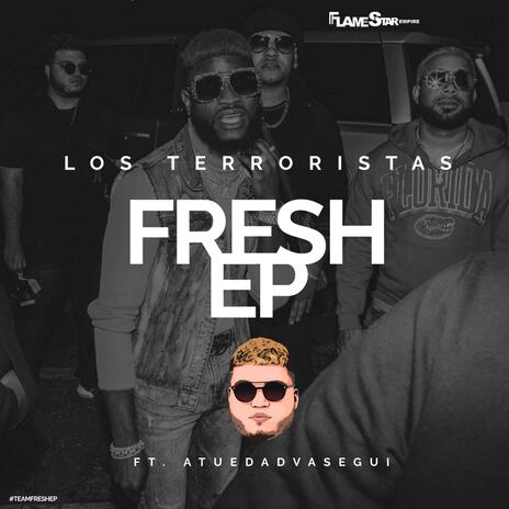 Los Terroristas ft. AtuedadVaSegui | Boomplay Music