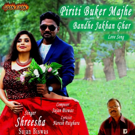 Piriti Buker Majhe ft. Shreesha | Boomplay Music