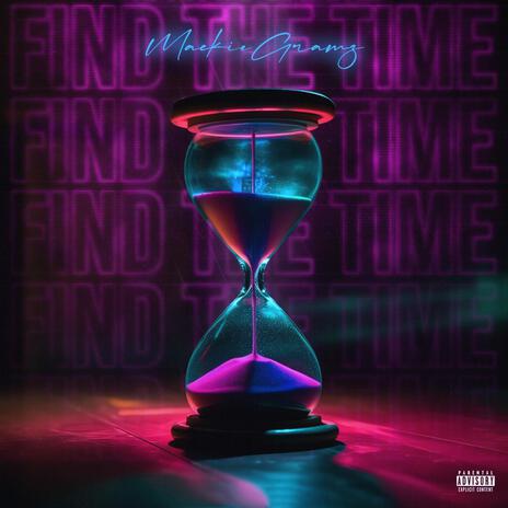 Find The Time | Boomplay Music