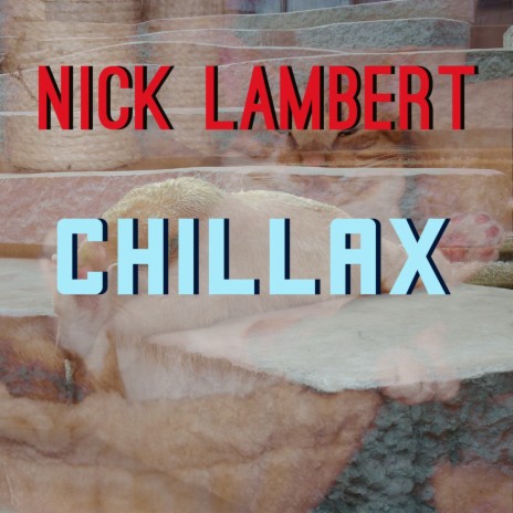 Chillax | Boomplay Music