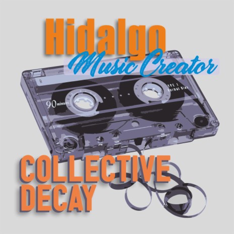 Collective Decay | Boomplay Music