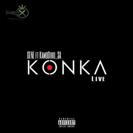 Konka live (Live) ft. KamoDiro_SA