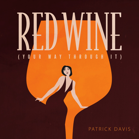 Red Wine (Your Way Through It) | Boomplay Music