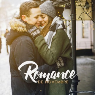 Romance de novembre: Ballades jazz instrumentales pour couples amoureux