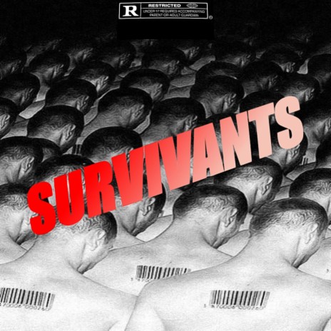 SURVIVANTS | Boomplay Music