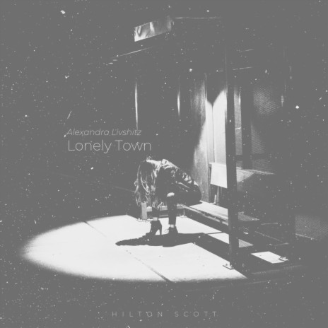 Lonely Town (feat. Alexandra Livshitz) | Boomplay Music