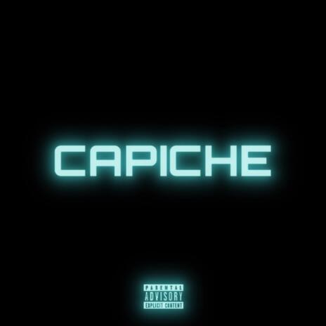 CAPICHE ft. Mikey Dropz | Boomplay Music