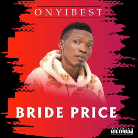 Bride Price | Boomplay Music