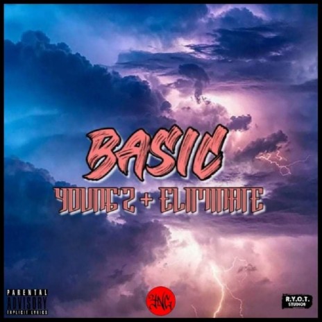 Basic ft. Young'Z | Boomplay Music