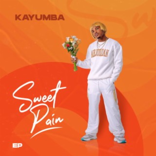 Kayumba – Sweet pain EP
