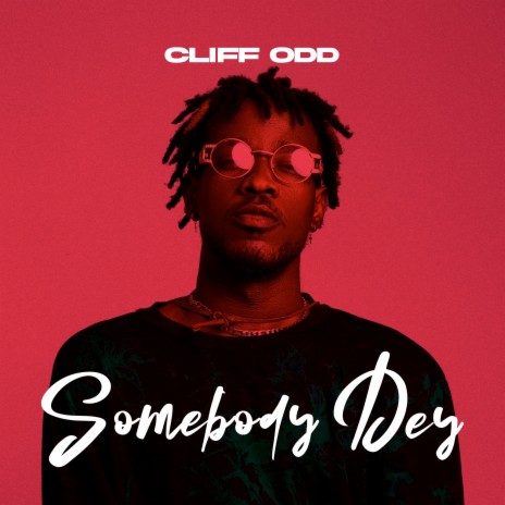 Somebody Dey | Boomplay Music