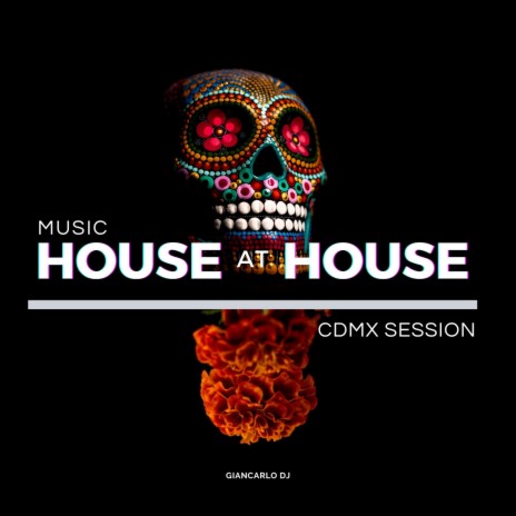 From Home Session CDMX | Boomplay Music