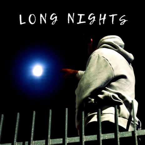 Long Nights | Boomplay Music