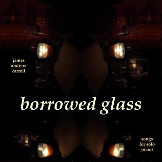 borrowed glass