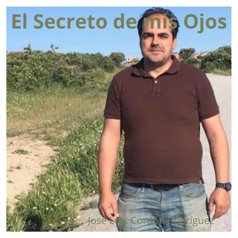 El Secreto de mis Ojos