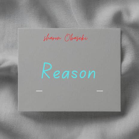 Reason | Boomplay Music