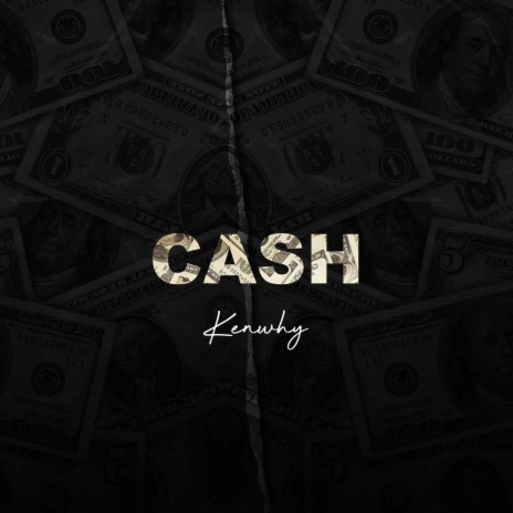 Cash | Boomplay Music