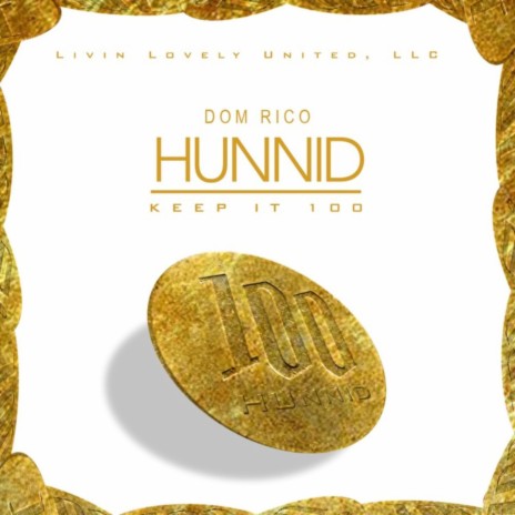 ONE HUNNID | Boomplay Music