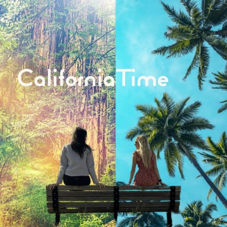 California Time ft. Alyssa Raelyn | Boomplay Music