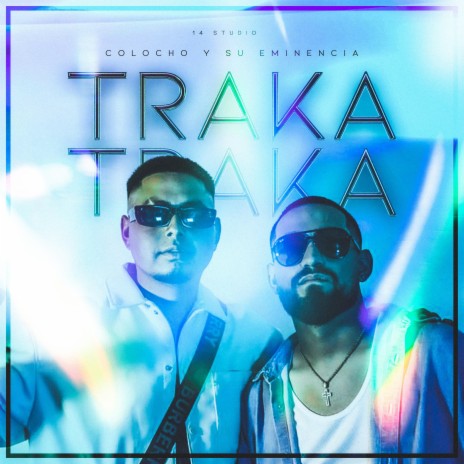 TRAKA TRAKA | Boomplay Music
